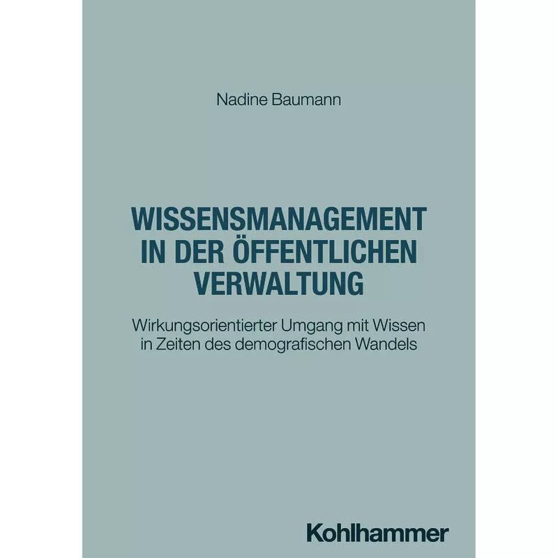 Wissensmanagement in der öffentlichen Verwaltung