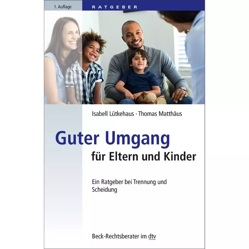 Guter Umgang für Eltern und Kinder (dtv 51227)