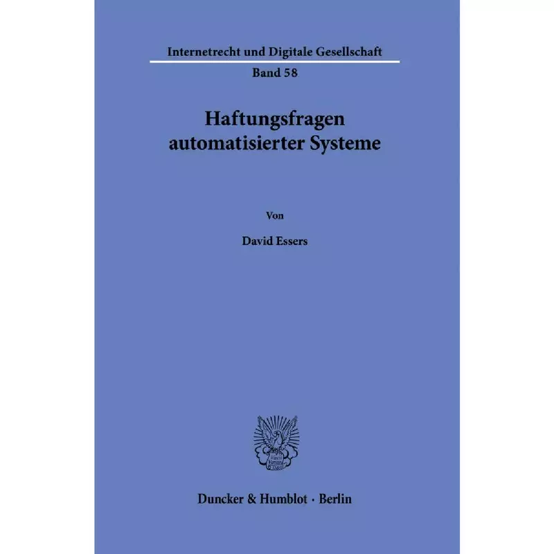 Haftungsfragen automatisierter Systeme