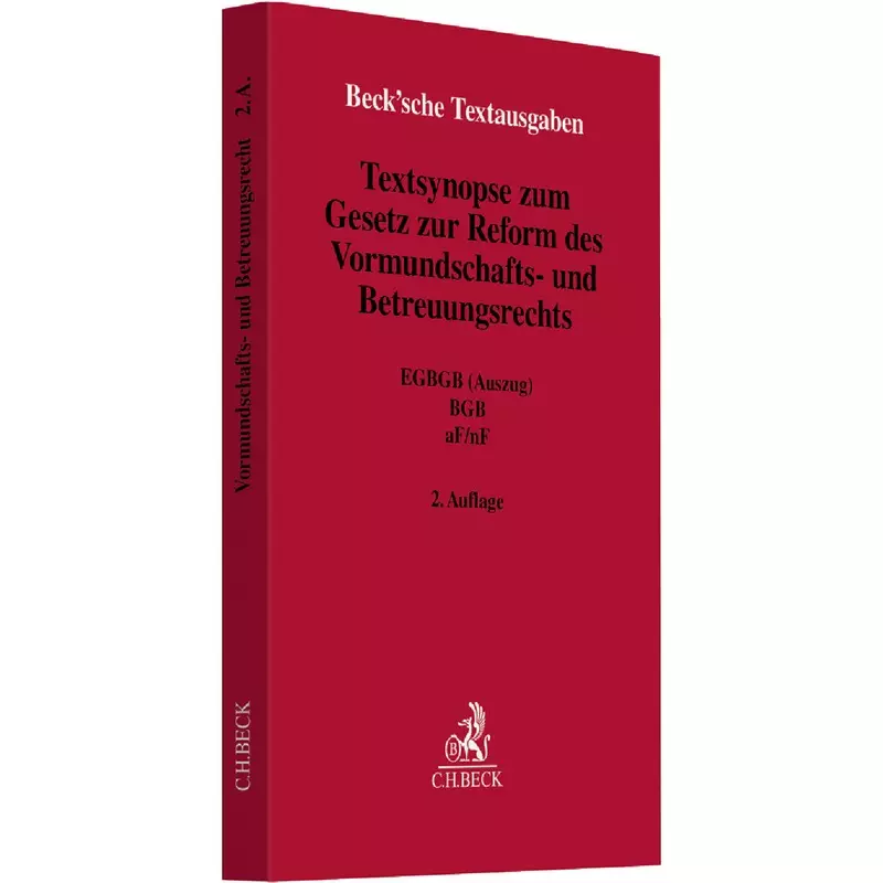 Textsynopse zum Gesetz zur Reform des Vormundschafts- und Betreuungsrechts