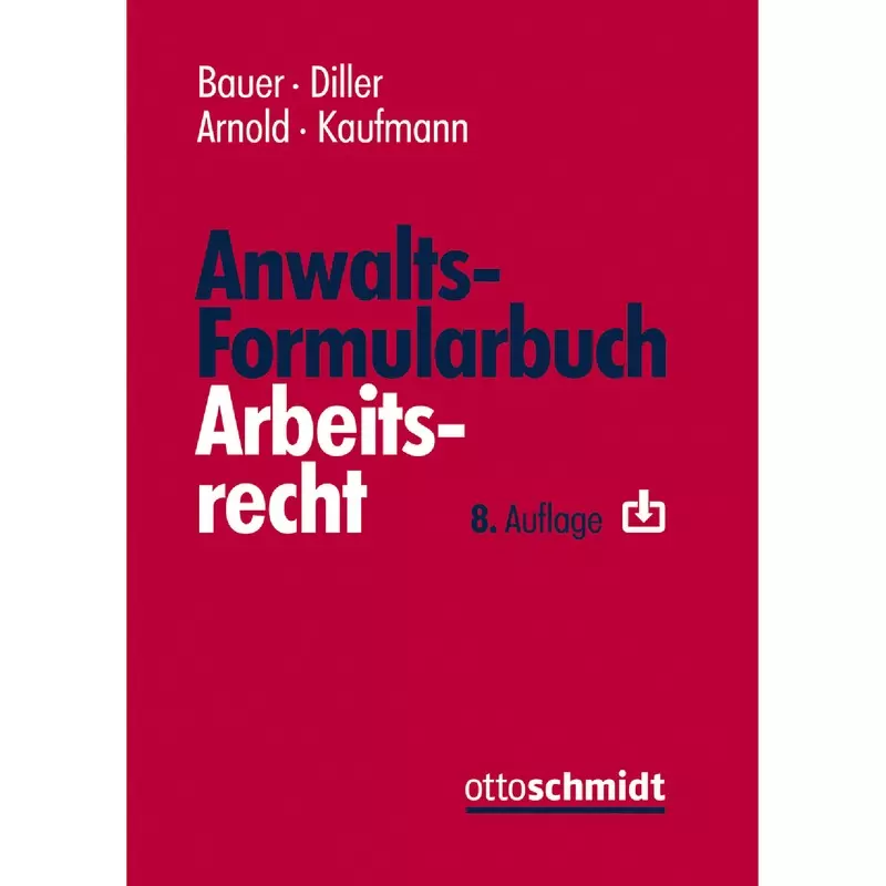 Anwalts-Formularbuch Arbeitsrecht
