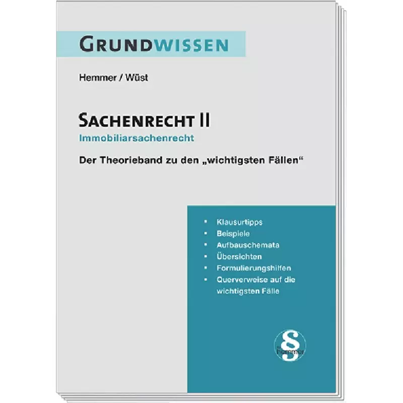 Grundwissen Sachenrecht II - Immobiliarsachenrecht