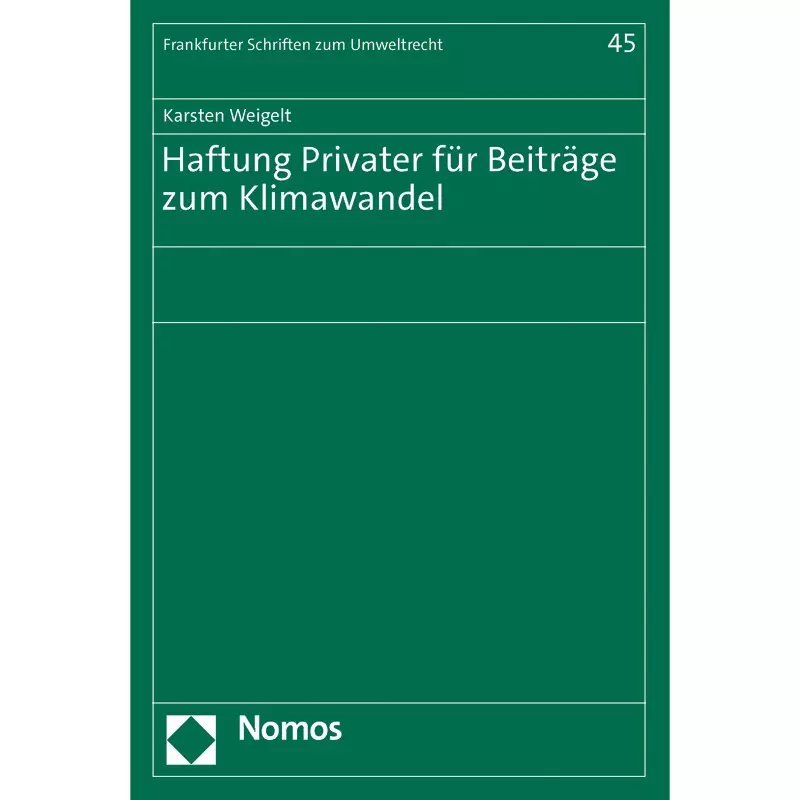 Haftung Privater für Beiträge zum Klimawandel