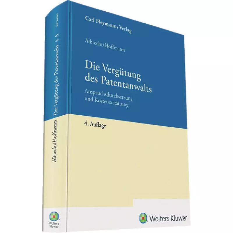 Die Vergütung des Patentanwalts