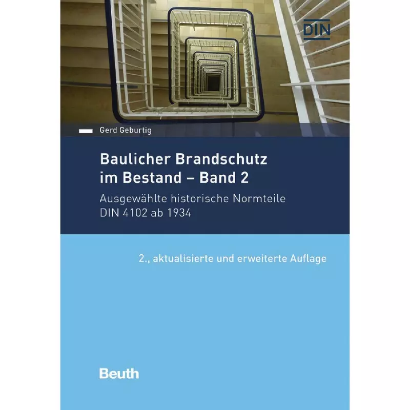 Baulicher Brandschutz im Bestand Band 2