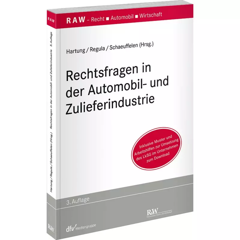 Rechtsfragen in der Automobil- und Zulieferindustrie