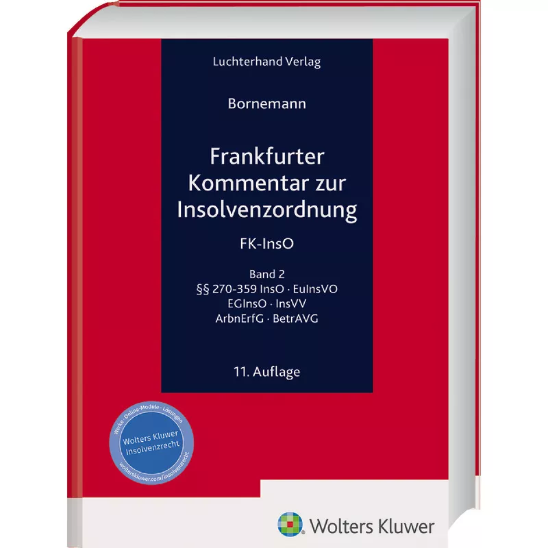 FK-InsO - Frankfurter Kommentar zur Insolvenzordnung Band 2