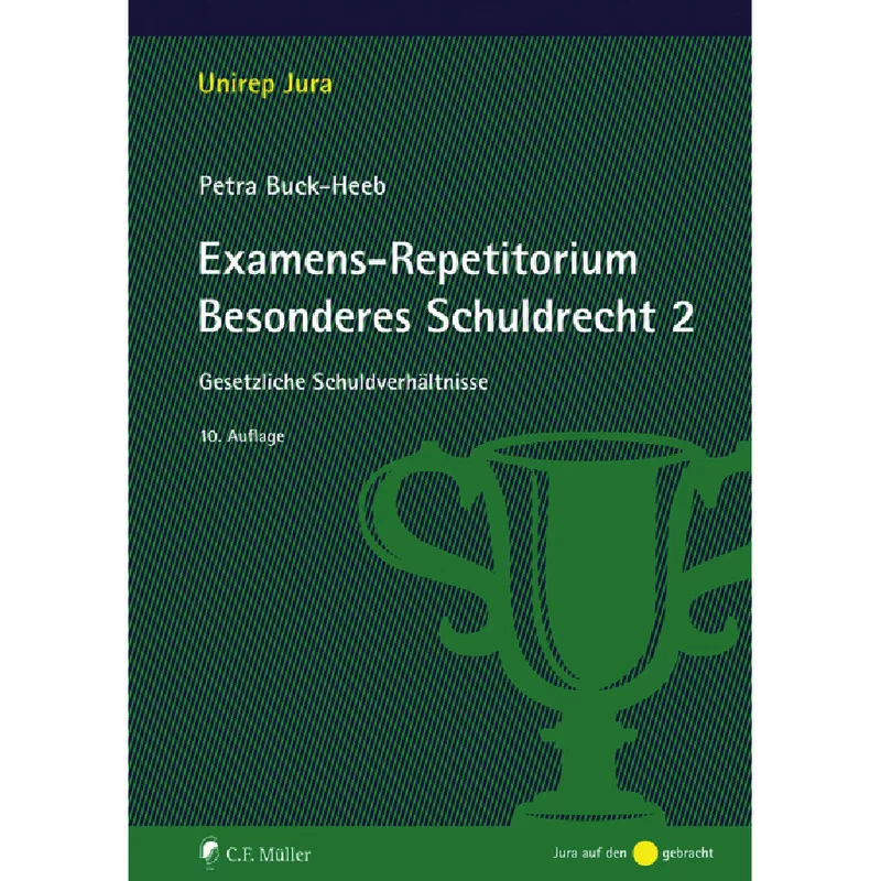 Examens-Repetitorium Besonderes Schuldrecht 2