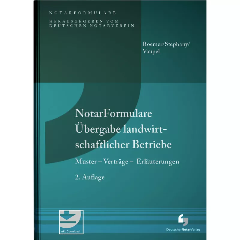 NotarFormulare Übergabe landwirtschaftlicher Betriebe