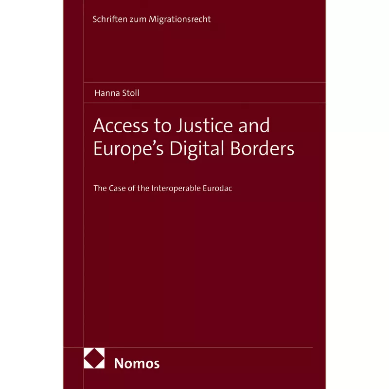 Access to Justice and Europe’s Digital Borders