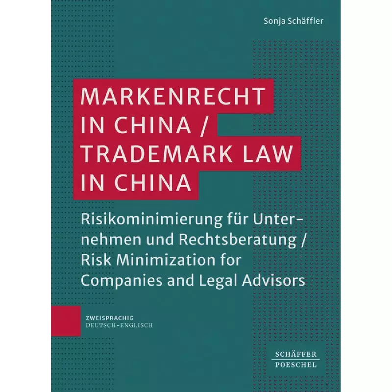 Markenrecht in China / Trademark Law in China