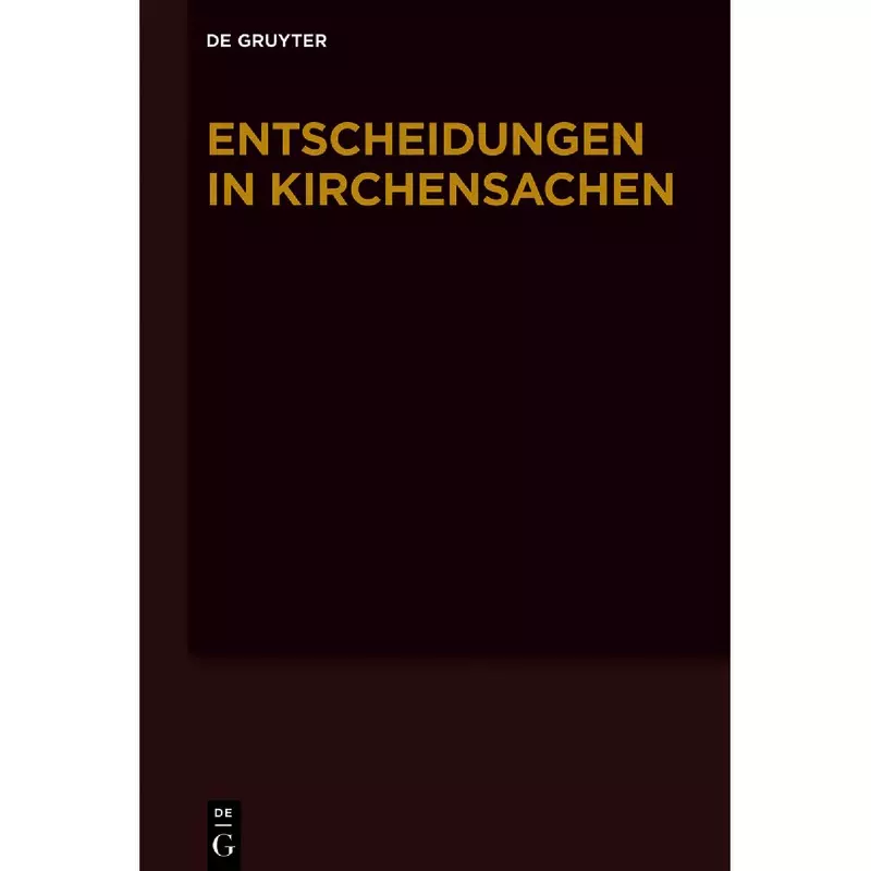 Entscheidungen in Kirchensachen seit 1946 Band 74