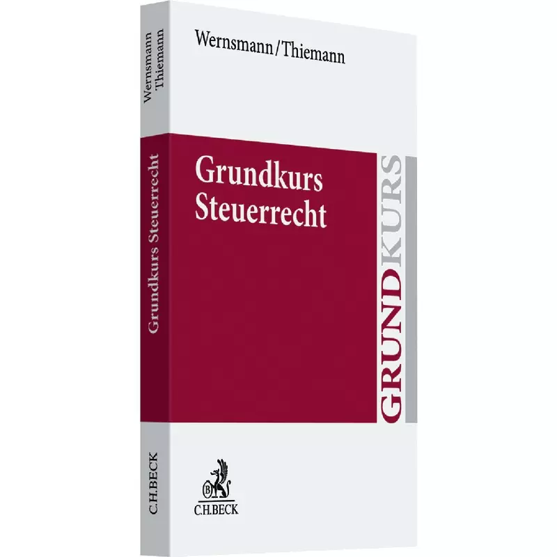 Grundkurs Steuerrecht