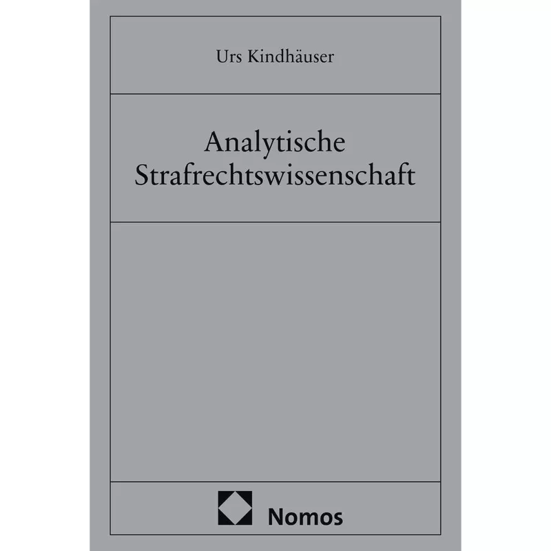 Analytische Strafrechtswissenschaft