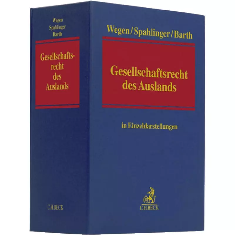 Gesellschaftsrecht des Auslands - mit Fortsetzungsbezug