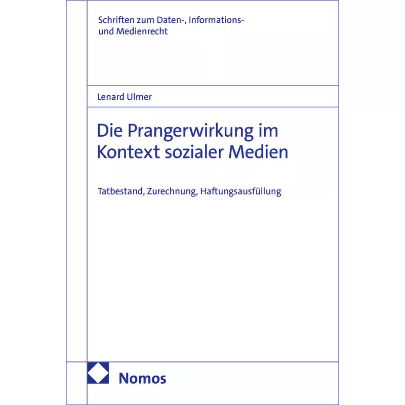 Die Prangerwirkung im Kontext sozialer Medien