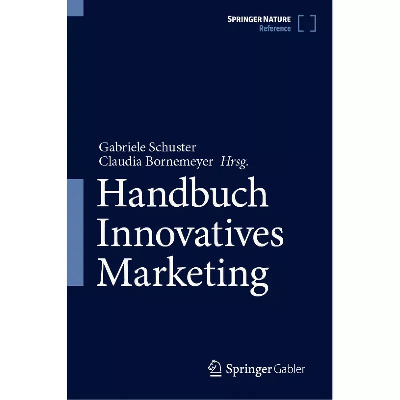 Handbuch Innovatives Marketing