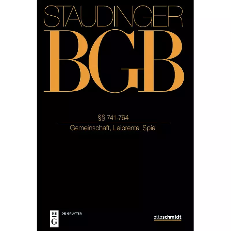 BGB - Bürgerliches Gesetzbuch - Buch 2 Recht der Schuldverhältnisse §§ 741-764