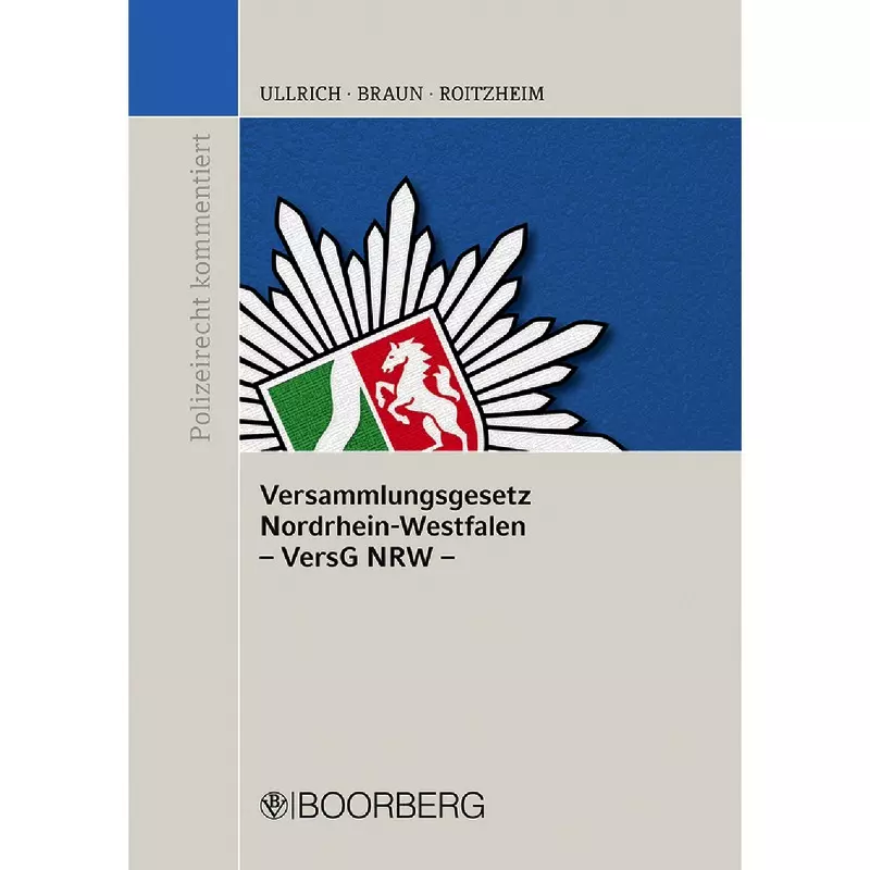 Versammlungsgesetz Nordrhein-Westfalen (VersG NRW)