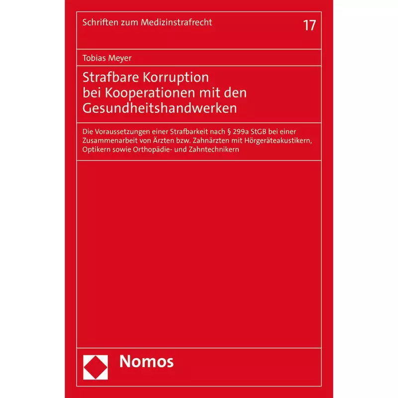 Strafbare Korruption bei Kooperationen mit den Gesundheitshandwerken