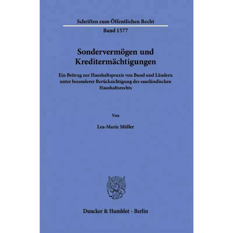 Sondervermögen und Kreditermächtigungen