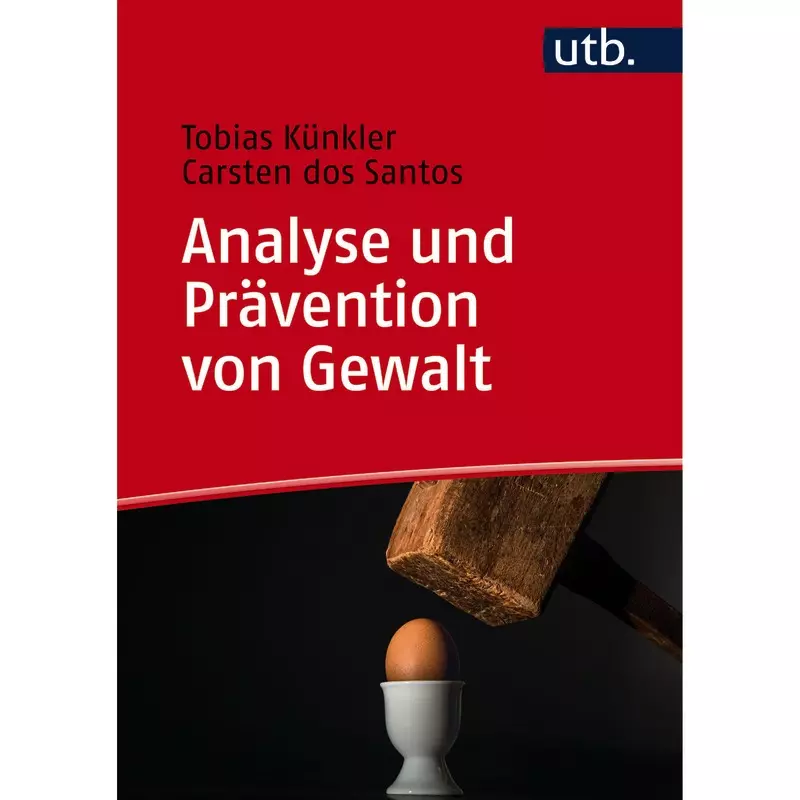 Analyse und Prävention von Gewalt