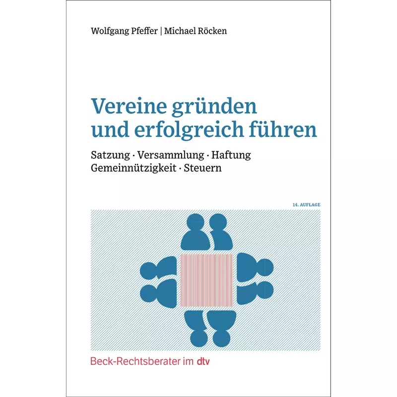 Vereine gründen und erfolgreich führen (dtv 51294)