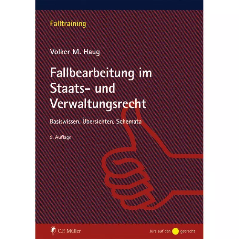 Fallbearbeitung Staats- und Verwaltungsrecht