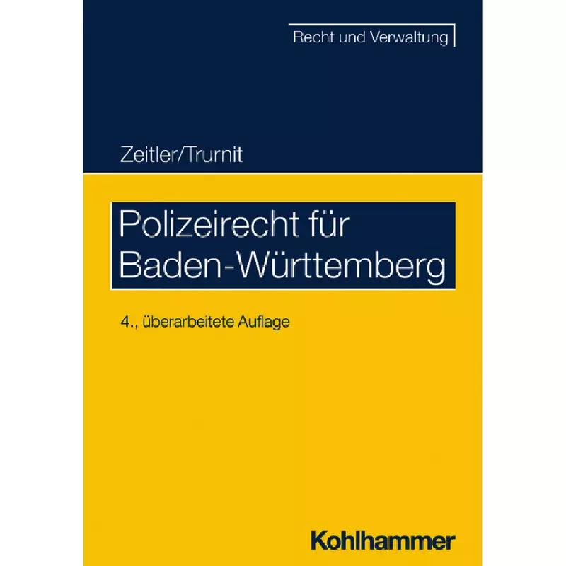Polizeirecht für Baden-Württemberg