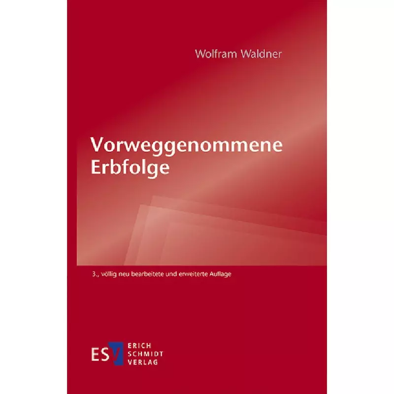 Vorweggenommene Erbfolge