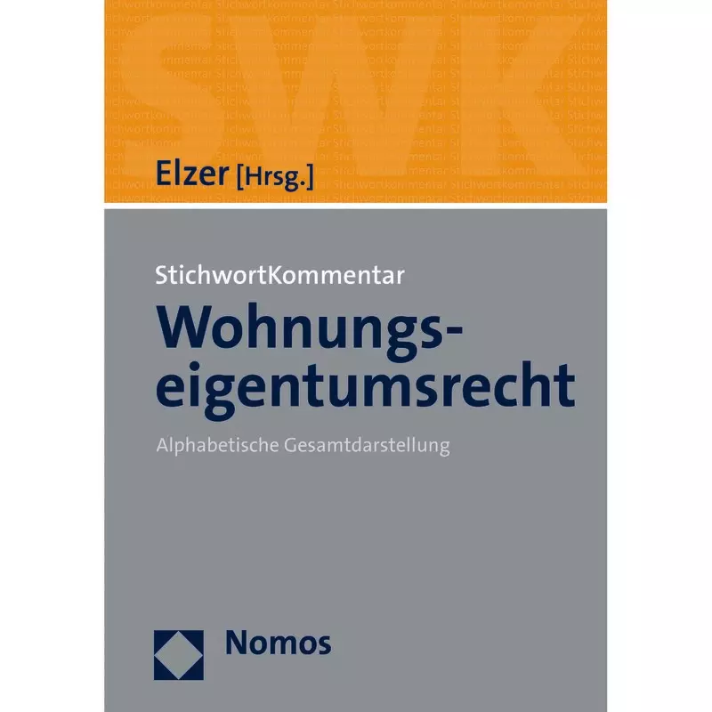 StichwortKommentar Wohnungseigentumsrecht