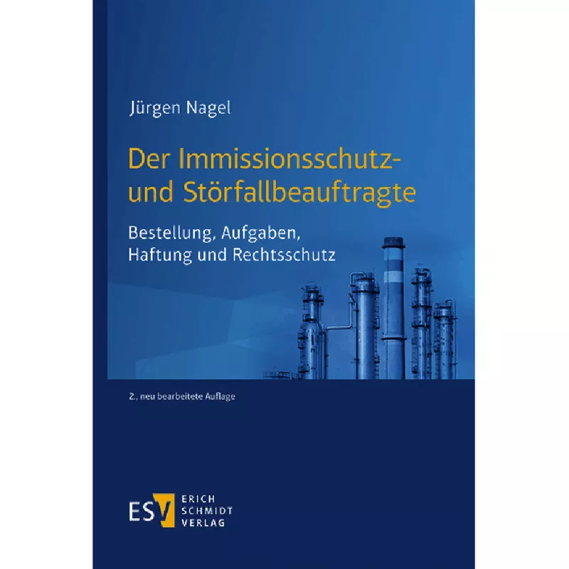 Der Immissionsschutz- und Störfallbeauftragte