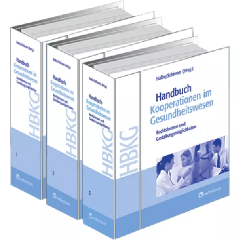 Handbuch Kooperationen im Gesundheitswesen - mit Fortsetzungsbezug