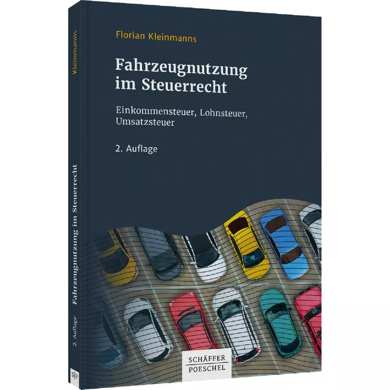 Fahrzeugnutzung im Steuerrecht