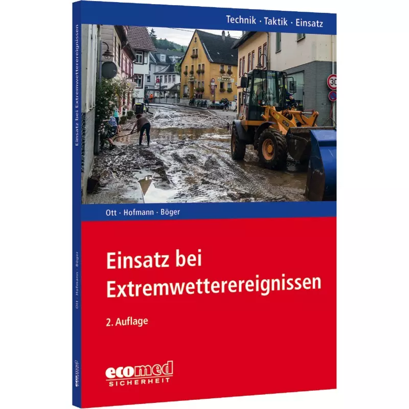 Einsatz bei Extremwetterereignissen