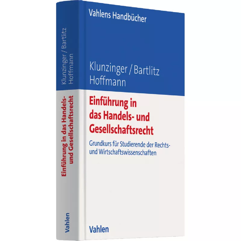 Einführung in das Handels- und Gesellschaftsrecht
