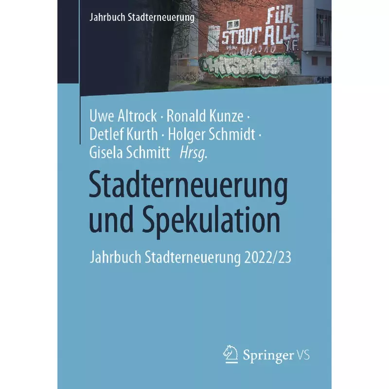 Stadterneuerung und Spekulation