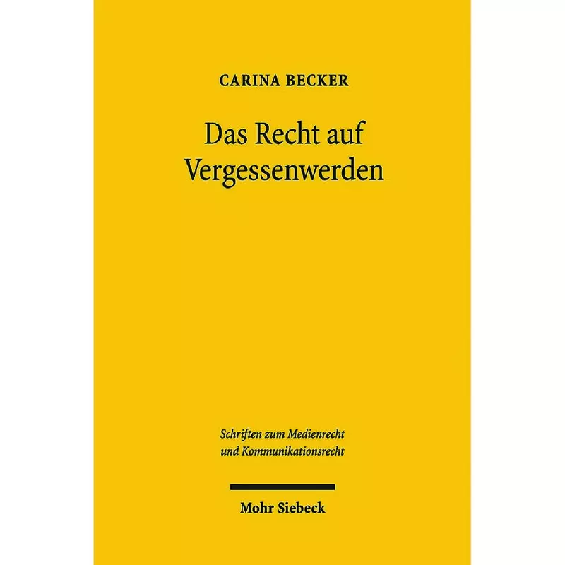 Das Recht auf Vergessenwerden