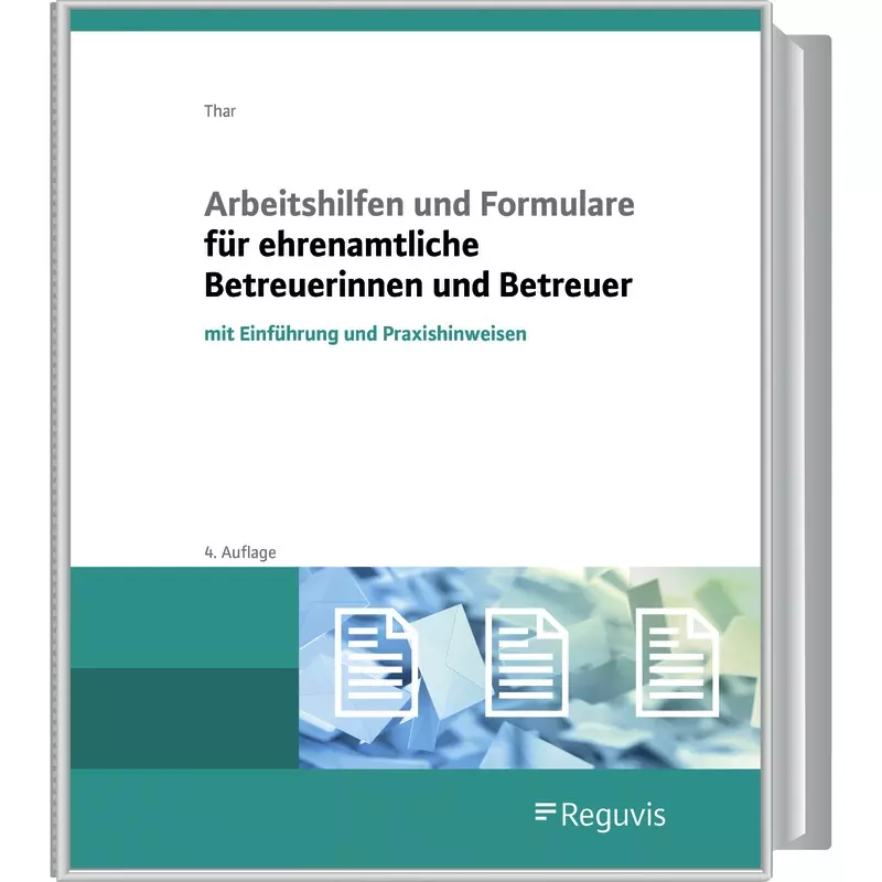 Arbeitshilfen und Formulare für ehrenamtliche Betreuerinnen und Betreuer
