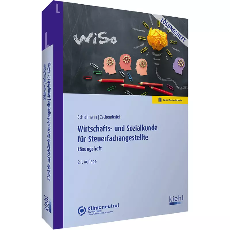 Wirtschafts- und Sozialkunde für Steuerfachangestellte - Lösungsheft