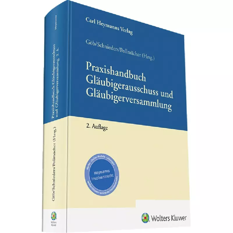 Praxishandbuch Gläubigerausschuss und Gläubigerversammlung