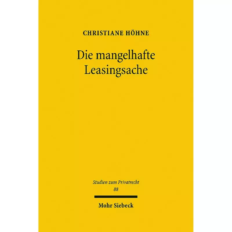 Die mangelhafte Leasingsache