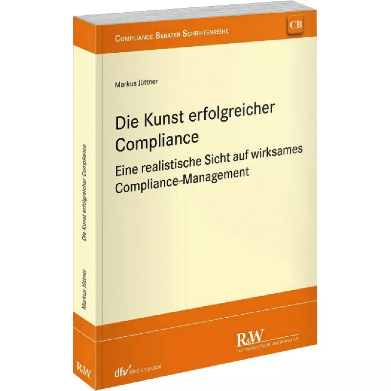 Die Kunst erfolgreicher Compliance