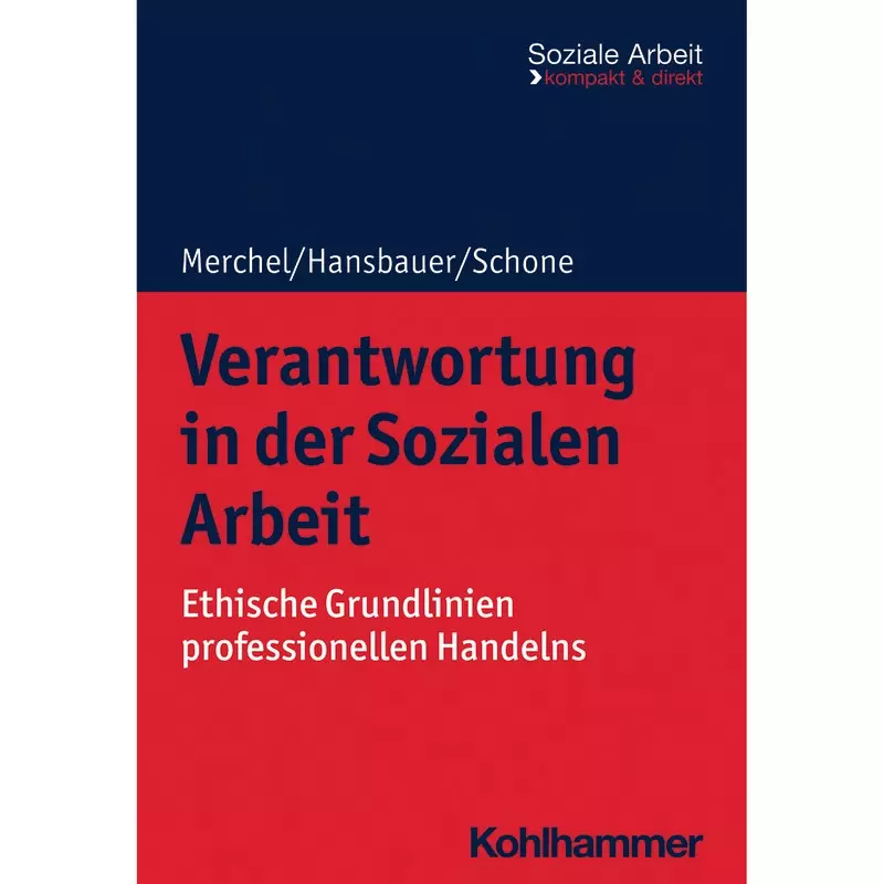 Verantwortung in der Sozialen Arbeit