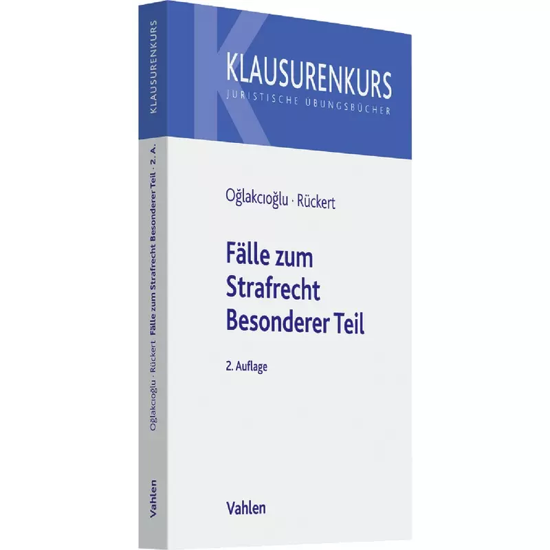 Fälle zum Strafrecht Besonderer Teil