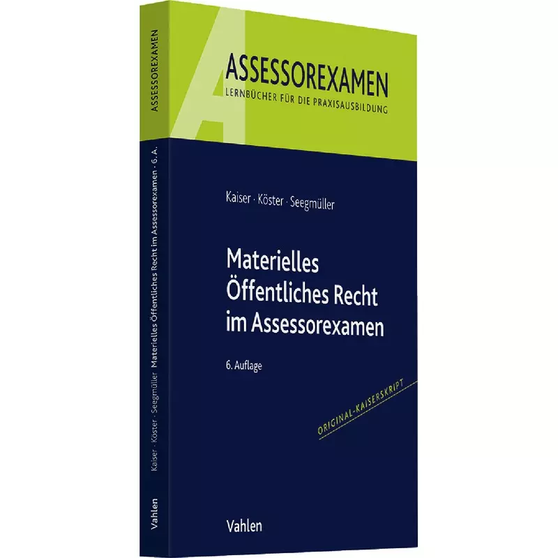 Materielles Öffentliches Recht im Assessorexamen