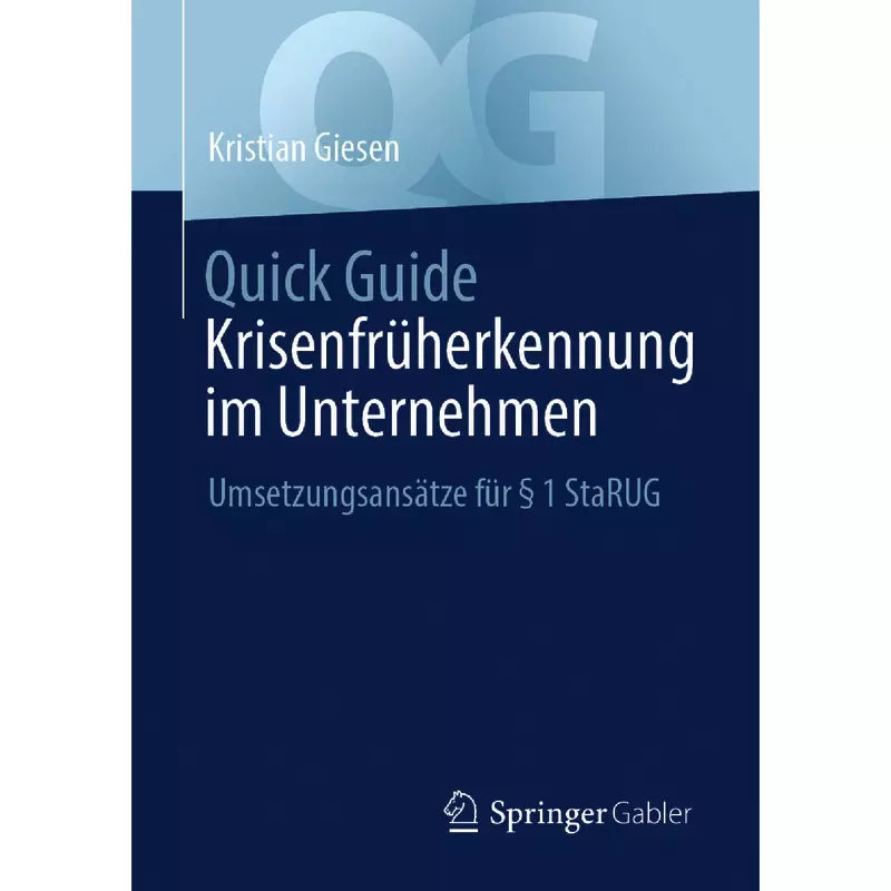Quick Guide Krisenfrüherkennung im Unternehmen