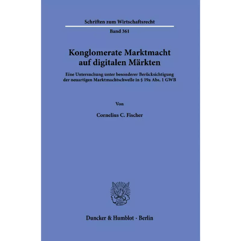 Konglomerate Marktmacht auf digitalen Märkten