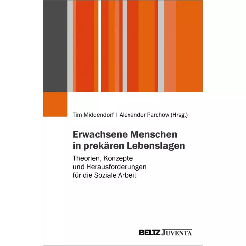 Erwachsene Menschen in prekären Lebenslagen