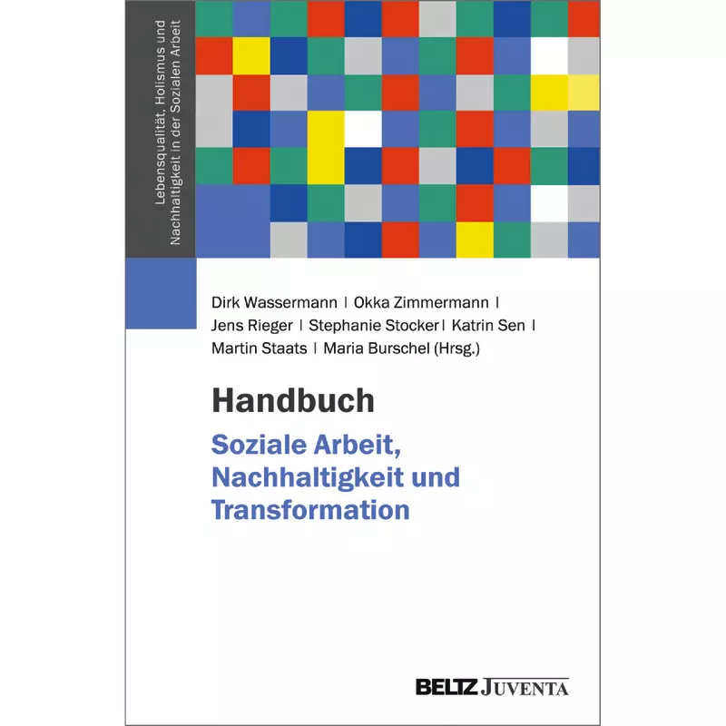 Handbuch Soziale Arbeit, Nachhaltigkeit und Transformation